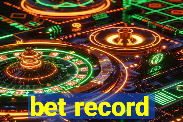 bet record